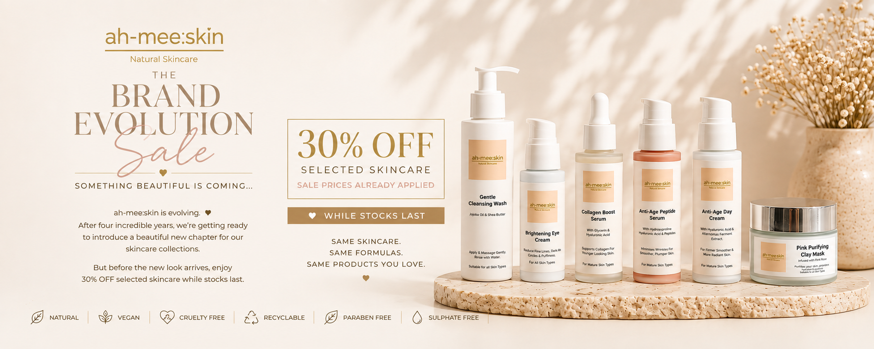 Brand Evolution Sale | 30% Off Natural Skincare | ah-mee:skin